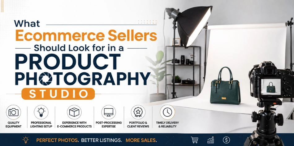 What Ecommerce Sellers Should Look for in a Product Photography Studio